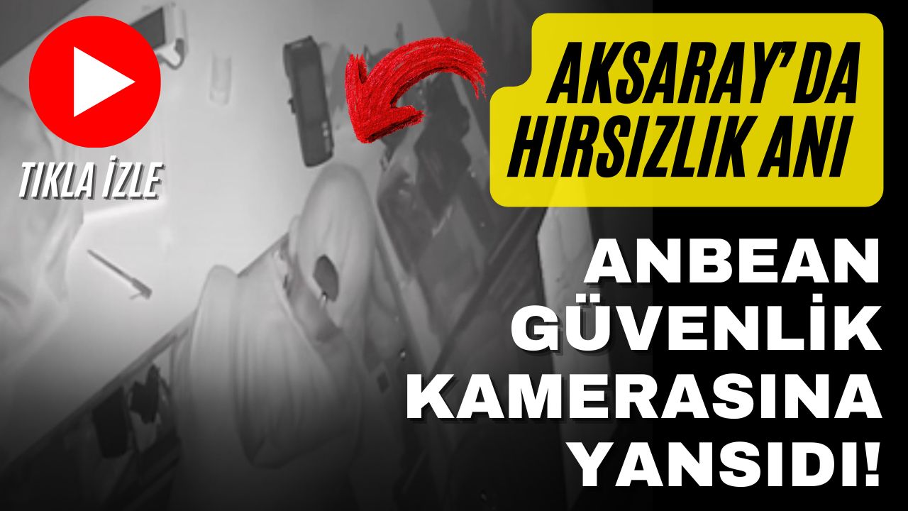 Aksarayda bir mağazaya giren hırsızlar para ve cep telefonu çalarak