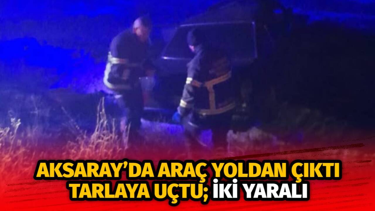 Gece saatlerinde tarla yolunda meydana gelen kazada araç kontrolden çıktı;