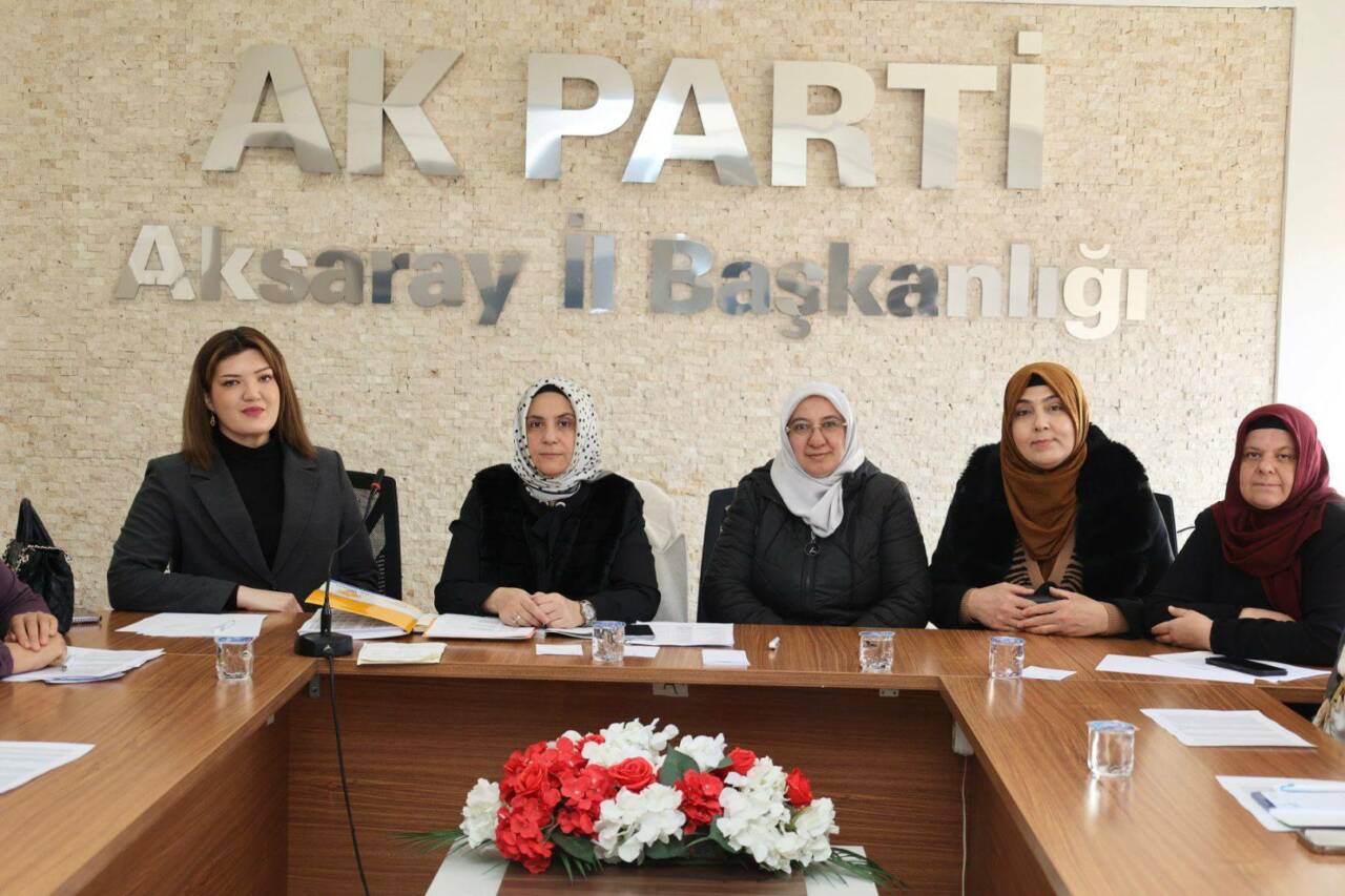 AK Parti Aksaray Kadın Kolları teşkilatı, Seçim İşleri birim toplantısını