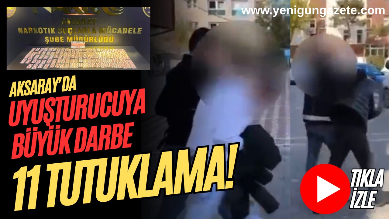 Aksaray’da narkotik ekiplerinin yürüttüğü çalışmalarda çeşitli tür ve miktarlarda uyuşturucu