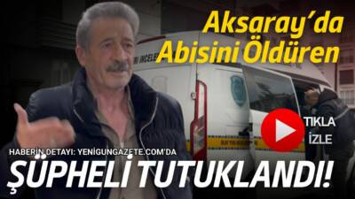 Mal paylaşımı tartışması ölümle sonuçlandı. Abisini silahla vuran Ş.Y., polis