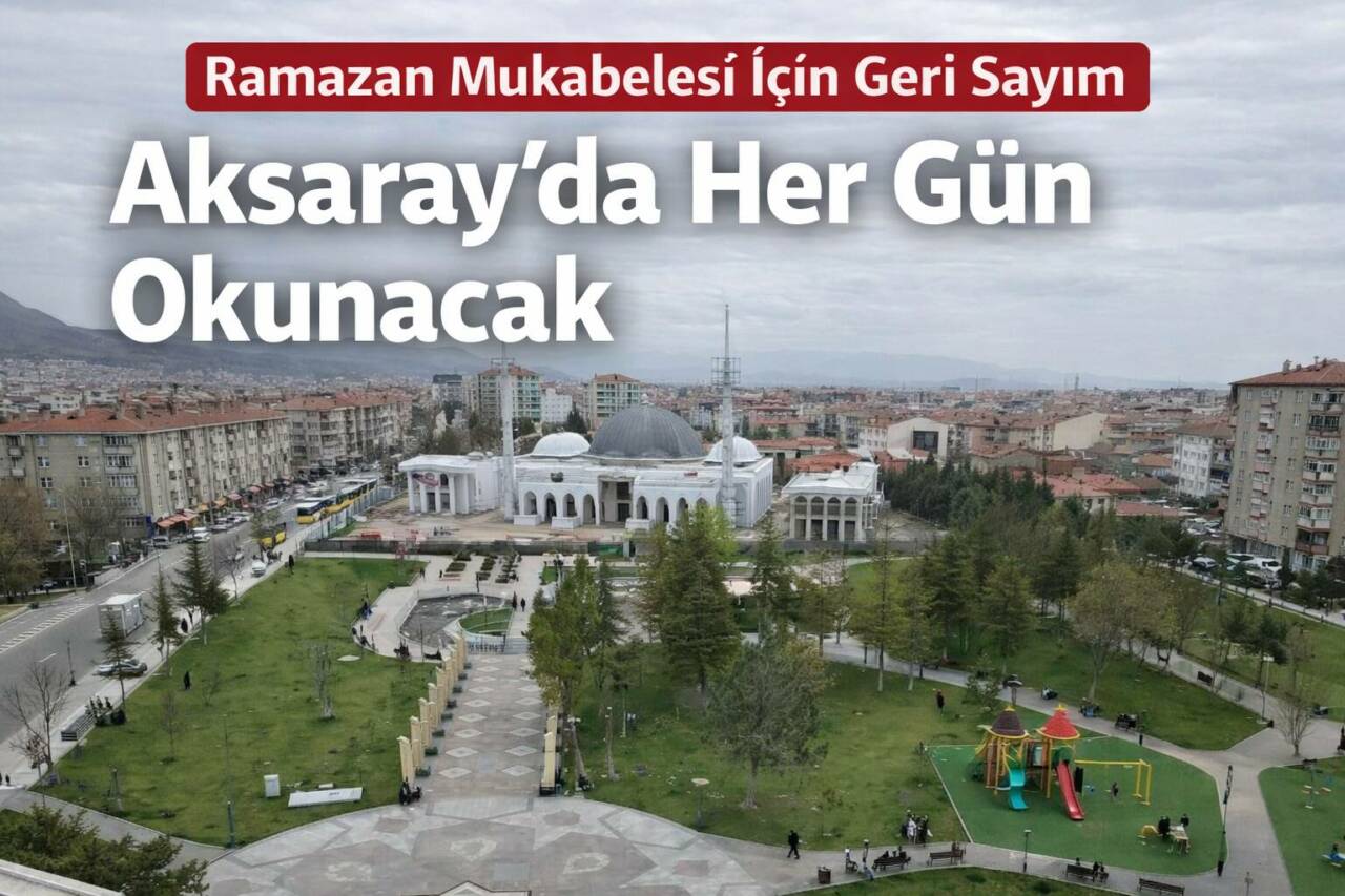 Aksaray İl Müftülüğü’nün 2026 Ramazan ayına yönelik mukabele programı, 18