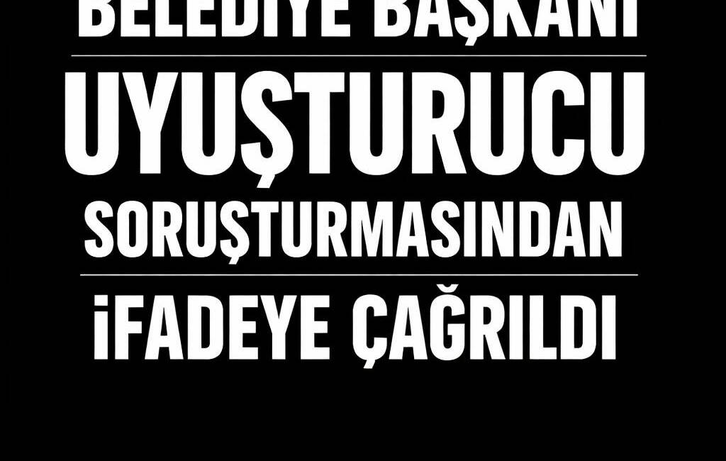 İstanbul Cumhuriyet Başsavcılığı tarafından ünlülere yönelik yürütülen uyuşturucu soruşturması kapsamında