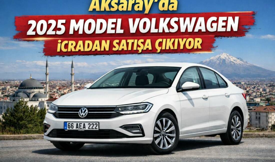 Aksaray’da 2025 model, otomatik vites ve benzinli Volkswagen marka otomobil,