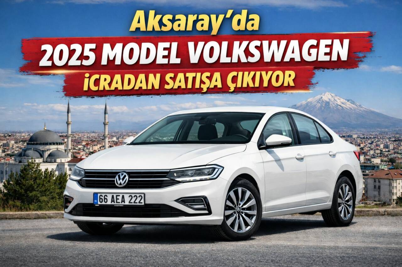 Aksaray’da 2025 model, otomatik vites ve benzinli Volkswagen marka otomobil,