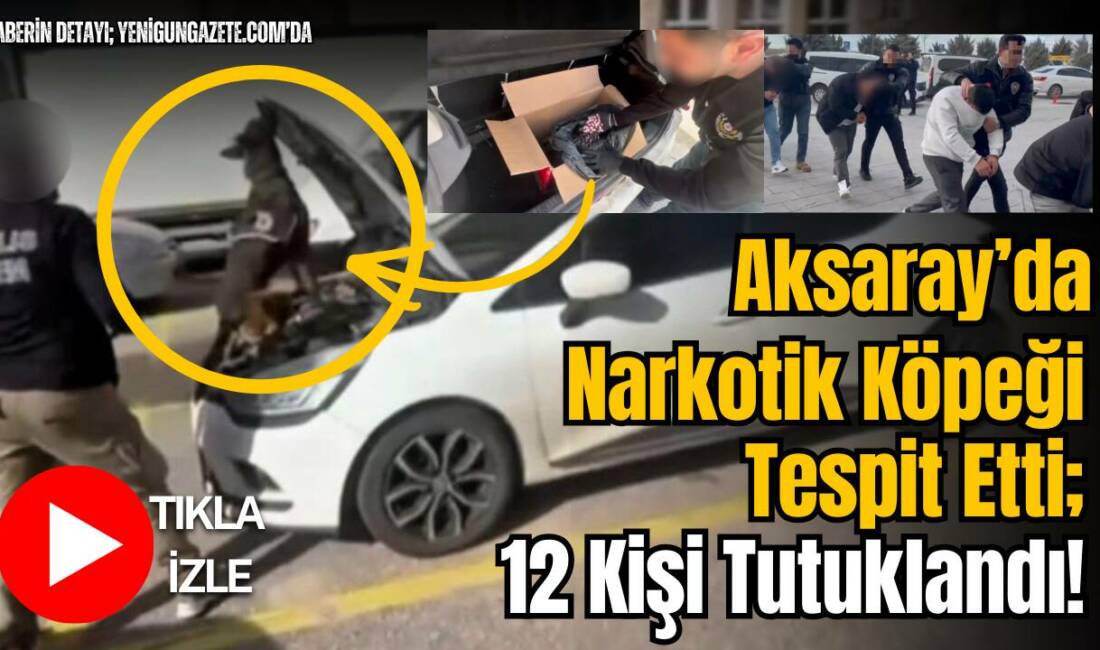 Aksaray’da narkotik ekiplerinin yürüttüğü operasyonlarda 8 bin 200 sentetik ecza