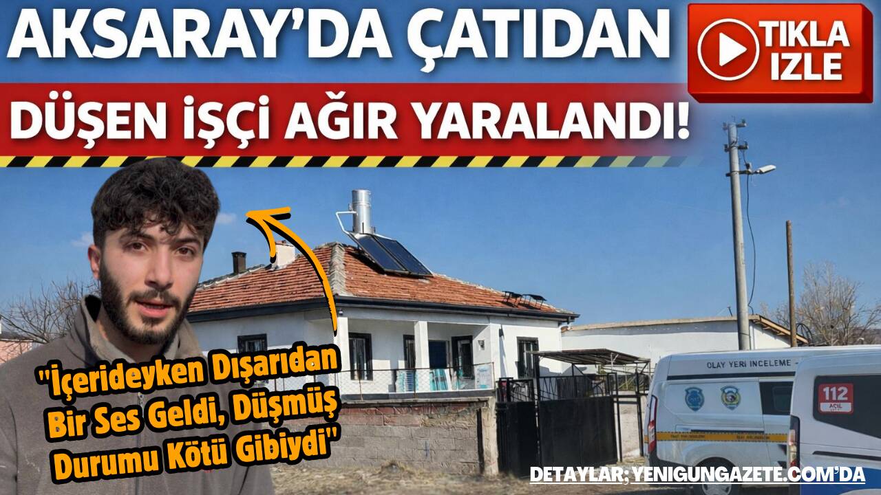 Yavuz Sultan Selim Mahallesi’nde inşaat halindeki evin çatısından düşen işçi