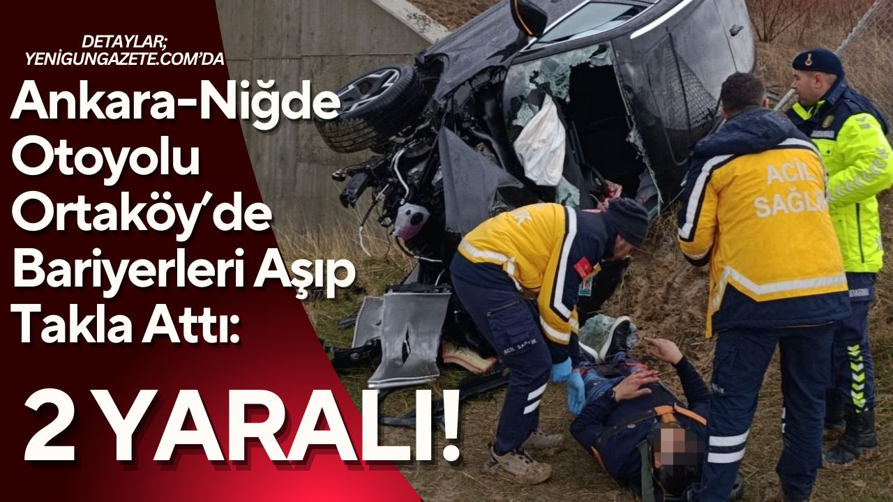 Aksaray Ortaköy Bozkır Mevkii’nde kontrolden çıkan otomobil bariyerleri aşıp tarlaya