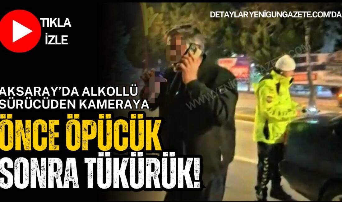 Aksaray’da hem kendi canını hemde başkalarının canını tehlikeye atarak direksiyon
