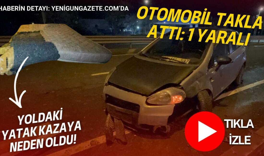 Aksaray’da yol ortasına düşen yatak kazaya neden oldu. Araç takla