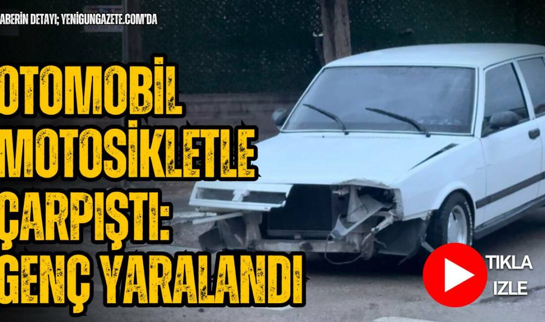 Hasas Mahallesi’nde otomobil ile motosiklet çarpıştı yaralı genç Aksaray Eğitim