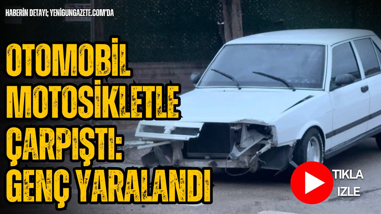 Hasas Mahallesi’nde otomobil ile motosiklet çarpıştı yaralı genç Aksaray Eğitim