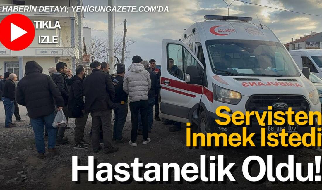 Yavuz Sultan Selim Mahallesi Organize Sanayi Yolu’nda servisten inen 18