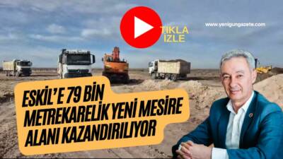 Aksaray’ın Eskil ilçesinde belediye tarafından yapımı devam eden 79 bin