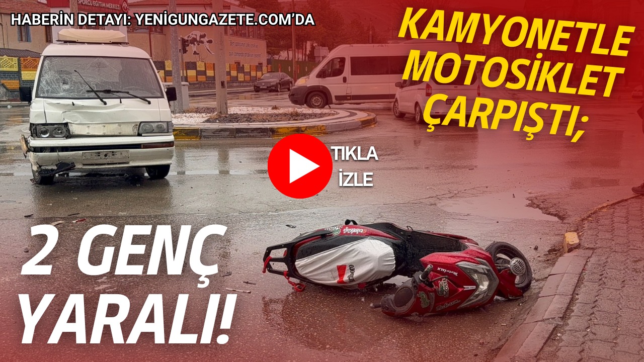 Selçuk Bulvarı’ndaki kavşakta kamyonetle çarpışan elektrikli motosikletteki iki kişi yaralandı;