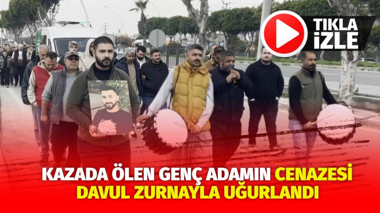 Mersin’in Tarsus ilçesinde motosiklet kazasında hayatını kaybeden genç adamın cenazesi,