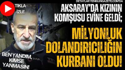Kızının komşusu evine misafirliğe geldi, başına gelmedik kalmadı. Banka hesaplarının