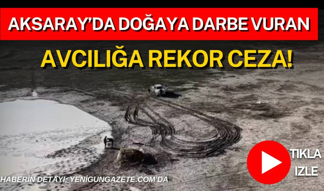 Denetimlerde yasa dışı avlandığı belirlenen iki kişiye idari ve tazminat