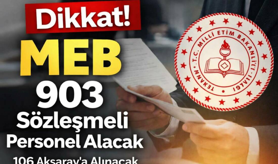 Millî Eğitim Akademisi merkezlerine 903 sözleşmeli personel alınacak; KPSS şartı,