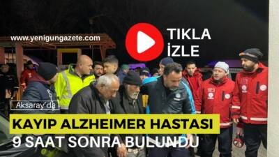 Ağaçören’de kayıp Muzaffer Sevimli bulundu!