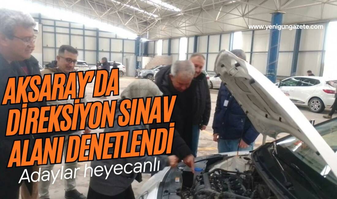 Millî Eğitim Müdürü Metin Alpaslan, sürücü adaylarının direksiyon sınavlarını yerinde