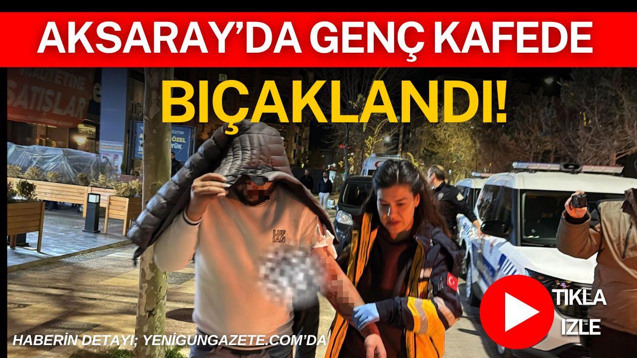 Aksaray’da bir kafede çıkan tartışma kavgaya dönüşürken bir kişi bıçaklandı.