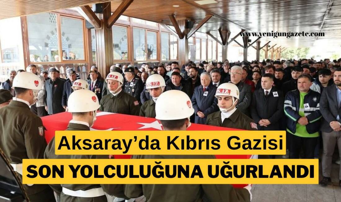 Cuma namazının ardından düzenlenen askeri törenle uğurlanan Kıbrıs Gazisi Bilal