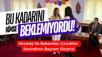 Bakan Mahinur Özdemir Göktaş’ın bayram mesajı ve hediyeleri, Aksaray’da devlet