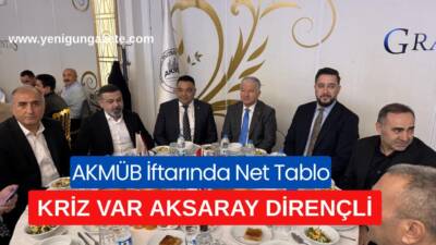 Aksaray Müteahhitler Birliği’nin 22’nci geleneksel iftarında, ekonomik baskılar altındaki inşaat
