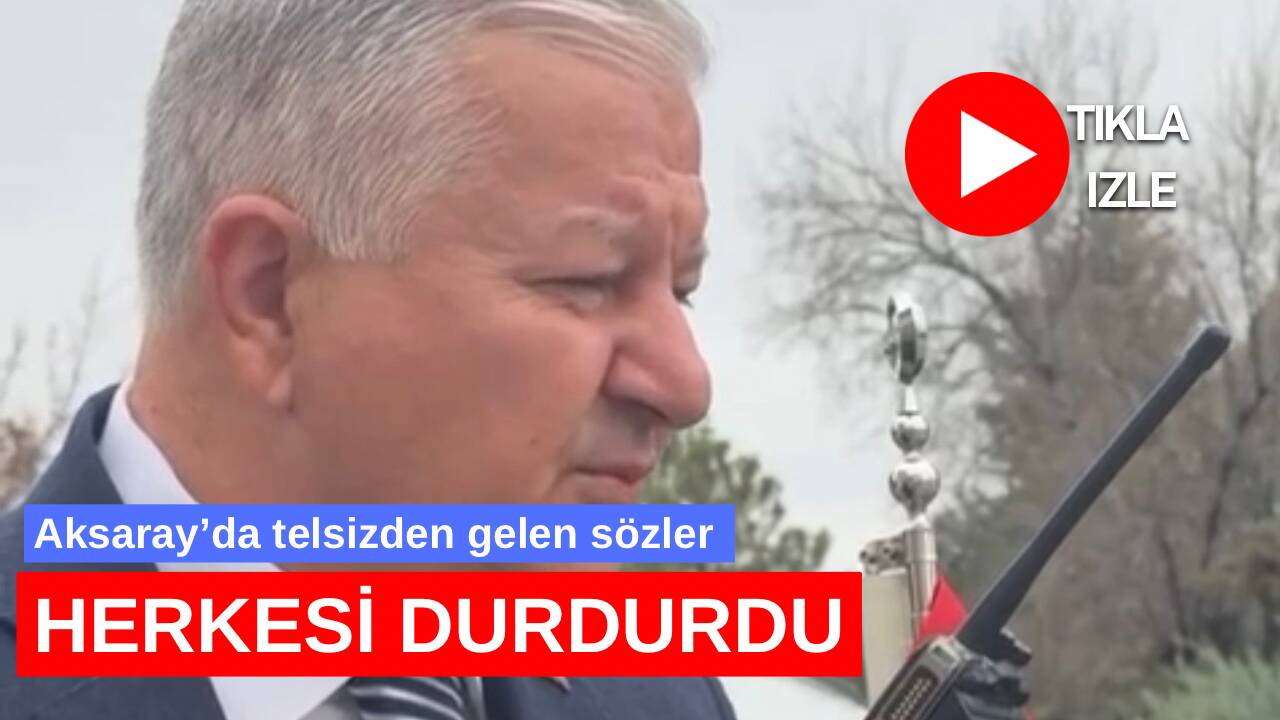 Aksaray Valisi Murat Duru, Ramazan Bayramı’nda telsiz anonsuyla görev başındaki