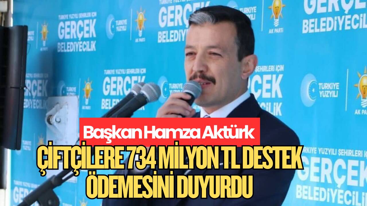 Ak Parti İl Başkanı Hamza Aktürk, 2025 yılı Temel Destek