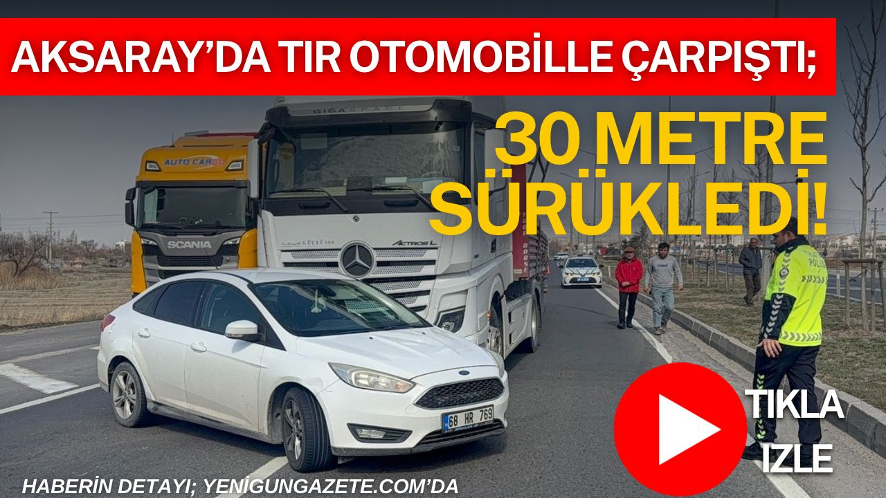 Aksaray–Ankara karayolundaki TOKİ kavşağında tırı sollamak isteyen otomobille tır çarpıştı.