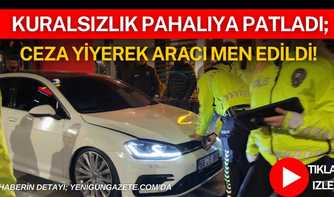 Aksaray’da trafik kurallarını ihlal ettiği belirlenen bir otomobil sürücüsüne 19