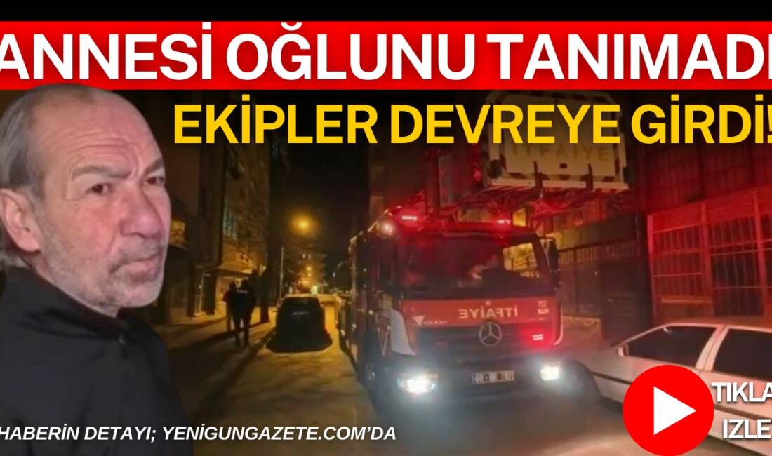 Aksaray’da Alzheimer hastası kadın, oğlunu defalarca tanımadığı için eve almaması