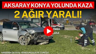 Aksaray-Konya karayolunda iki otomobilin çarpıştığı kazada sürücüler ağır yaralandı, olayla