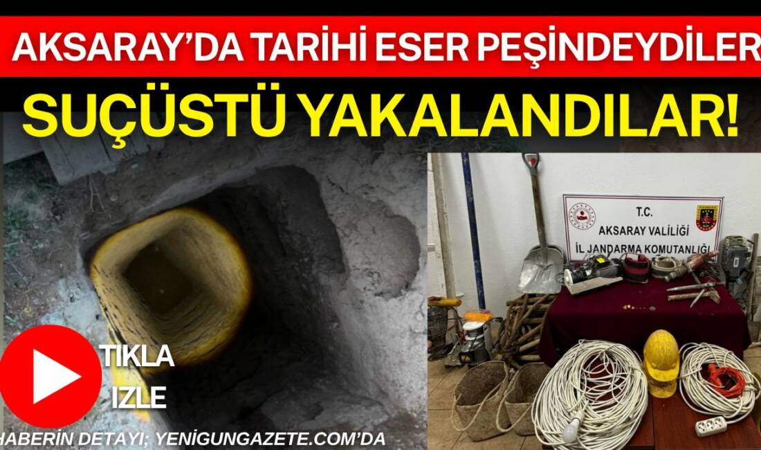 Aksaray’ın Eskil ilçesinde kaçak kazı yapan 2 şüpheli suçüstü yakalandı,