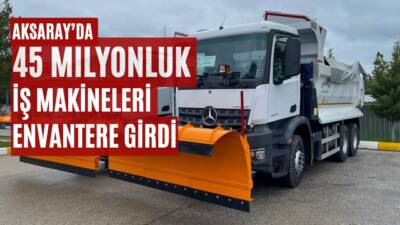 Aksaray İl Özel İdaresi, kırsal altyapı ve hizmet kalitesini artırmak