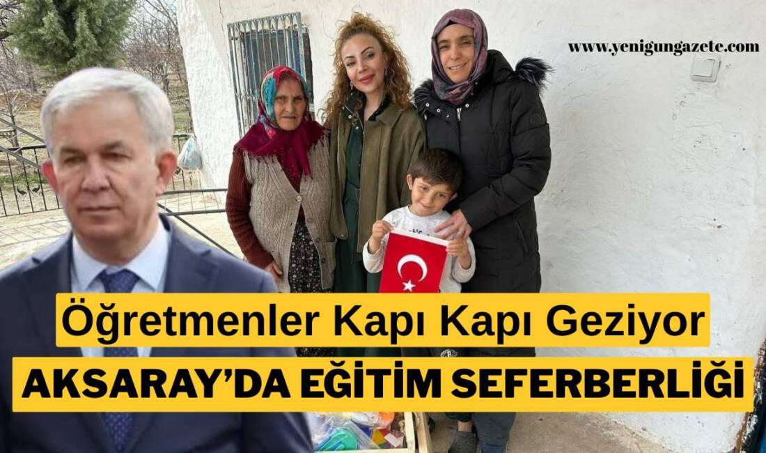 Millî Eğitim Bakanlığı’nın “Evde Okul Öncesi Eğitim” modeli kapsamında Aksaray’da