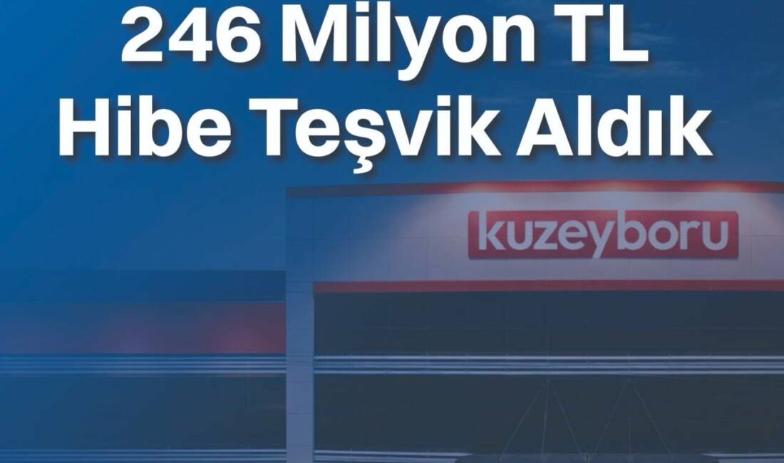 KBORU kodlu Kuzeyboru, 2026 için 246,6 milyon TL Turquality teşvik