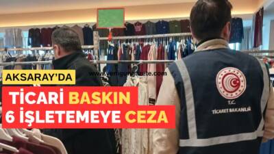 AVM’de düzenlenen tekstil organizasyonunda izinleri eksik 6 işletmeye ceza uygulanırken,