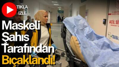 Coğlaki Mahallesi’nde 4 katlı binanın girişinde bıçaklanan 36 yaşındaki kişi