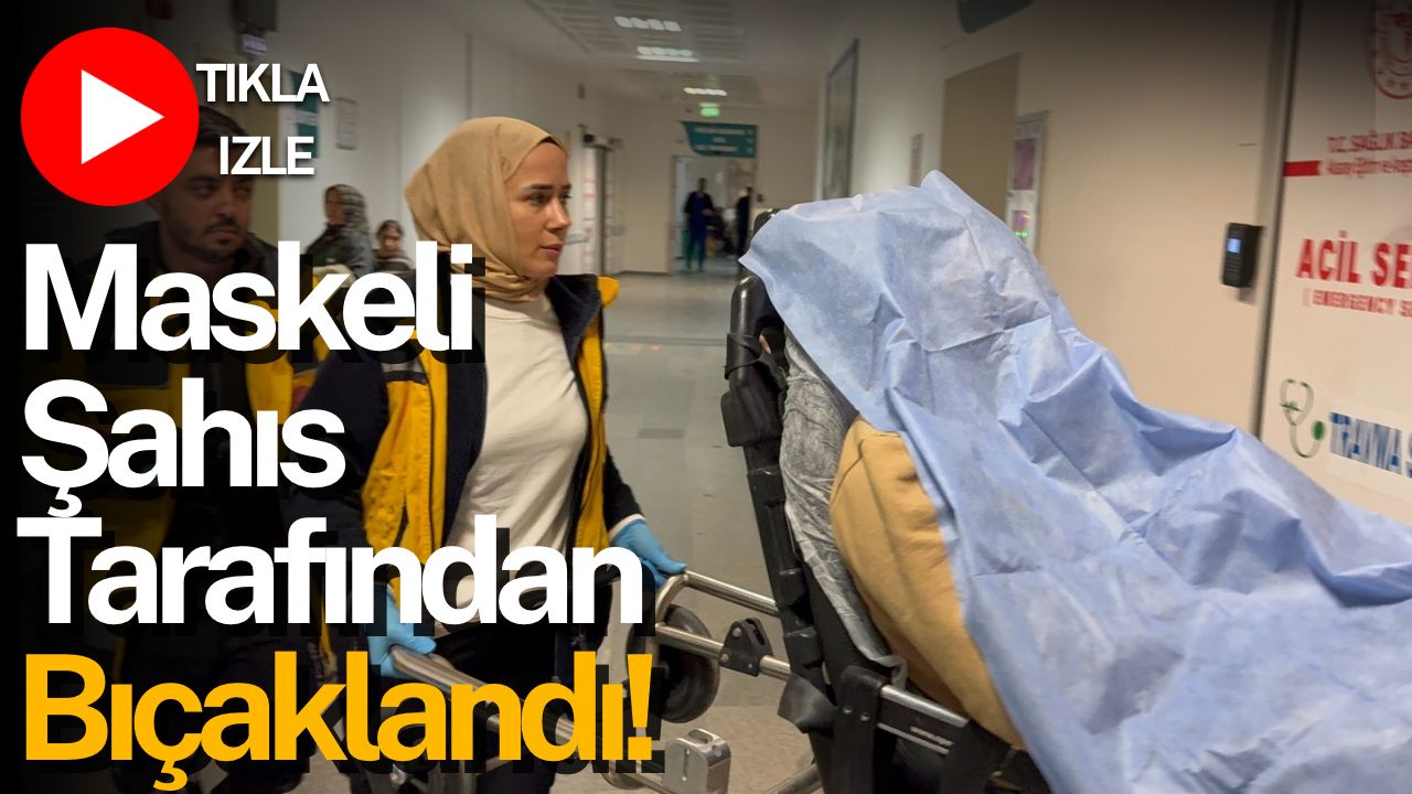 Coğlaki Mahallesi’nde 4 katlı binanın girişinde bıçaklanan 36 yaşındaki kişi