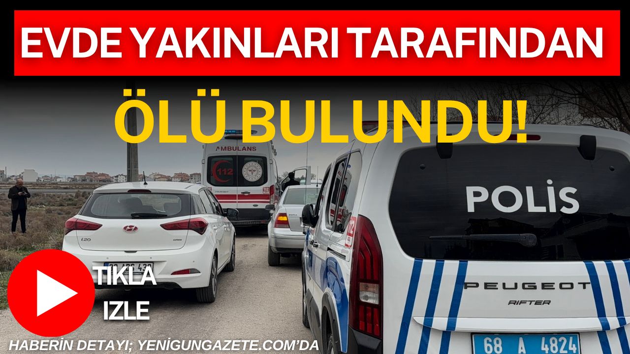 Mehmet Akif Ersoy Mahallesi’nde yaşayan Yılmaz Kara’dan haber alamayan yakınları