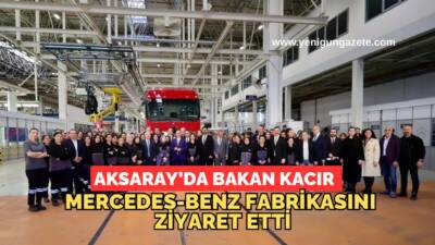 Sanayi ve Teknoloji Bakanı Mehmet Fatih Kacır, Aksaray programı kapsamında