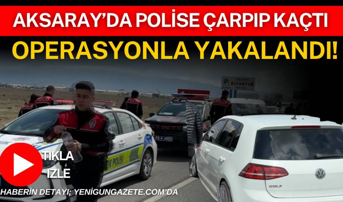 Aksaray'da narkotik operasyonunda polisin ‘dur' ihtarına uymayan şüpheliler ile polis