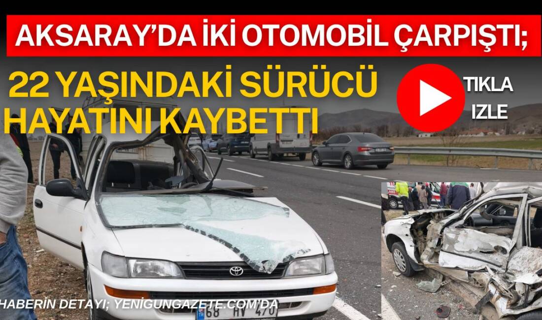 Aksaray’ın Hanobası köyü yakınlarında iki aracın kavşakta çarpıştığı kazada ağır