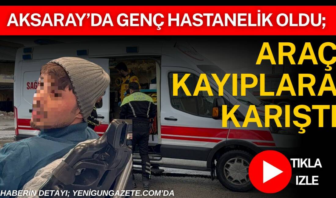 Sanayi Mahallesi’nde motosiklet kazası geçiren 26 yaşındaki Eray A., sağlık