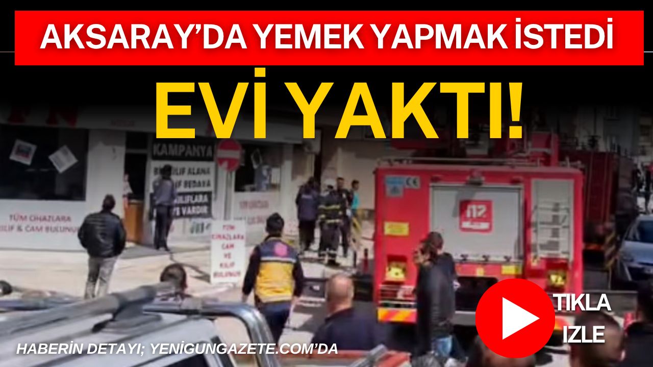 Aksaray Taşpazar Mahallesi’nde çıkan mutfak yangını itfaiyenin hızlı müdahalesiyle söndürüldü,