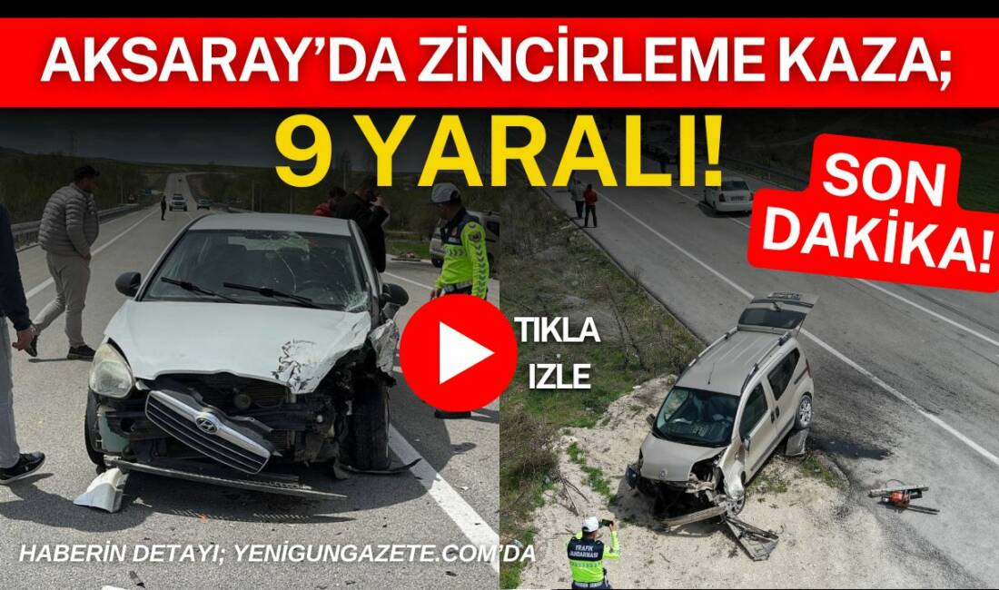 Aksaray’ın Selime beldesi sınırlarında üç aracın karıştığı trafik kazasında 1’i
