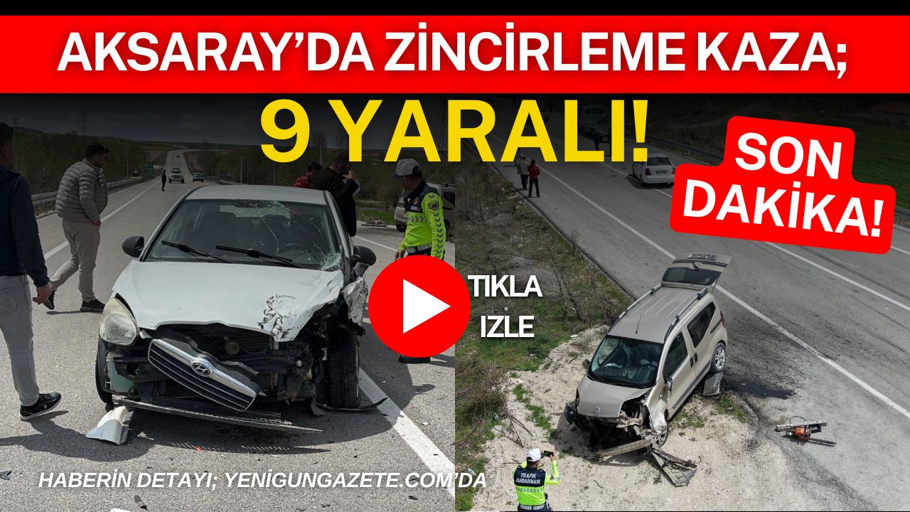 Aksaray’ın Selime beldesi sınırlarında üç aracın karıştığı trafik kazasında 1’i